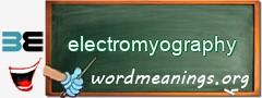 WordMeaning blackboard for electromyography